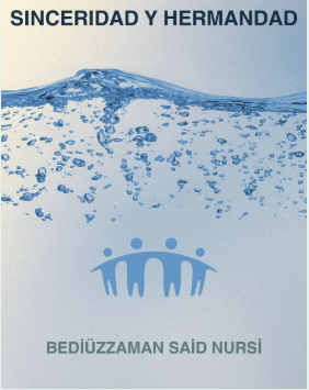Sinceridad y Hermandad